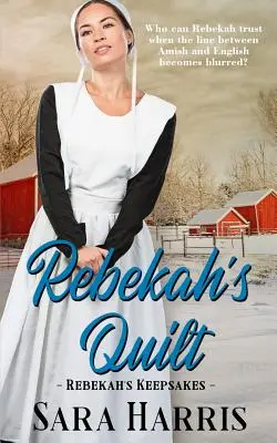 Cuvertura lui Rebekah - Rebekah's Quilt