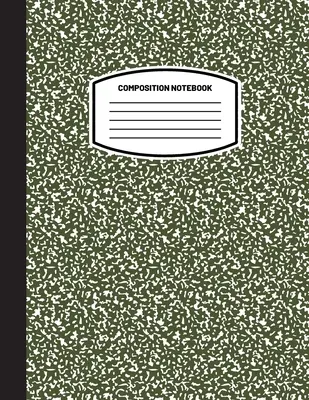 Caiet de compunere clasic: (8.5x11) Jurnal de hârtie cu linie lină cu margine largă (verde măslin) (Caiet pentru copii, adolescenți, studenți, adulți) Back to Sc - Classic Composition Notebook: (8.5x11) Wide Ruled Lined Paper Notebook Journal (Olive Green) (Notebook for Kids, Teens, Students, Adults) Back to Sc