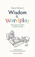 Înțelepciune și jocuri de cuvinte - Wisdom & Wordplay
