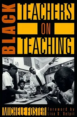 Profesorii de culoare despre predare - Black Teachers on Teaching