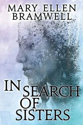 În căutarea surorilor - In Search of Sisters