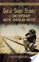 Mari povestiri scurte ale scriitorilor nativi americani contemporani - Great Short Stories by Contemporary Native American Writers