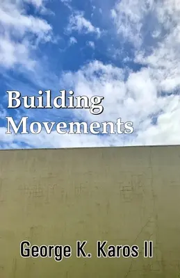 Mișcări de construcție - Building Movements
