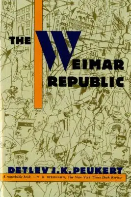 Republica de la Weimar - The Weimar Republic
