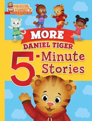 Mai multe povești de 5 minute ale lui Daniel Tiger - More Daniel Tiger 5-Minute Stories