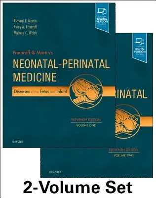 Fanaroff și Martin's Neonatal-Perinatal Medicine, 2-Volume Set: Boli ale fătului și sugarului - Fanaroff and Martin's Neonatal-Perinatal Medicine, 2-Volume Set: Diseases of the Fetus and Infant