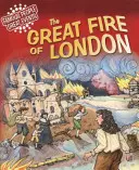 Oameni celebri, mari evenimente: Marele incendiu din Londra - Famous People, Great Events: The Great Fire of London