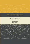 Analiză biostatistică: Pearson New International Edition - Biostatistical Analysis: Pearson New International Edition