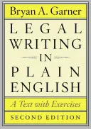 Legal Writing in Plain English: A Text with Exercises (Text cu exerciții) - Legal Writing in Plain English: A Text with Exercises