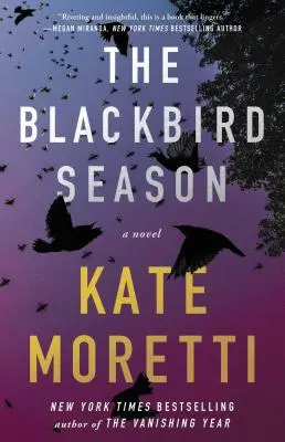 Sezonul mierlei - The Blackbird Season
