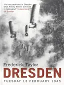 Dresda - marți, 13 februarie 1945 - Dresden - Tuesday, 13 February, 1945