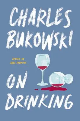 Despre băutură - On Drinking