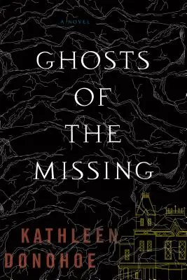 Fantomele celor dispăruți - Ghosts of the Missing