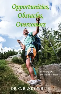 Oportunități, Obstacole, Învingători - Opportunities, Obstacles, Overcomers