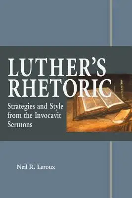 Retorica lui Luther - Luther's Rhetoric