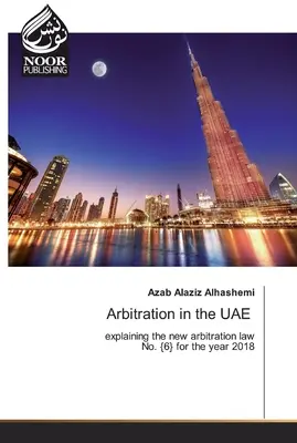 Arbitrajul în EAU - Arbitration in the UAE