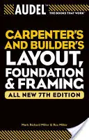 Audel Schiță, fundație și încadrare pentru tâmplari și constructori - Audel Carpenter's and Builder's Layout, Foundation & Framing