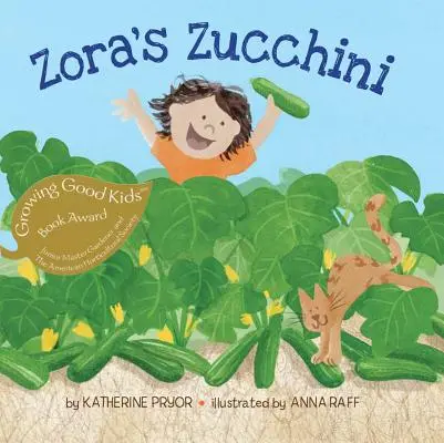 Dovlecelul lui Zora - Zora's Zucchini