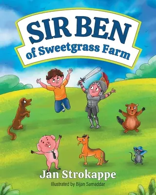 Sir Ben de la ferma Sweetgrass - Sir Ben of Sweetgrass Farm