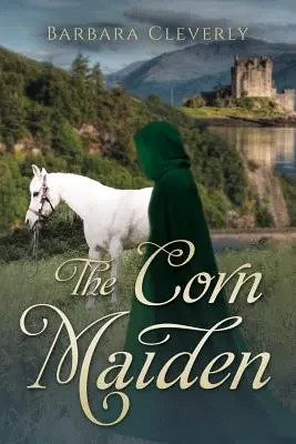 Fecioara de porumb: Un mister istoric romantic - The Corn Maiden: A romantic historical mystery