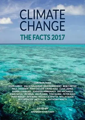 Schimbările climatice: The Facts 2017 - Climate Change: The Facts 2017
