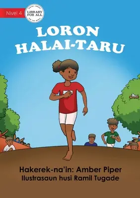 Ziua cursei - Loron Halai-Taru - Race Day - Loron Halai-Taru
