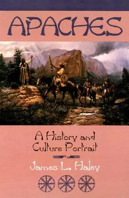 Apașii: Un portret istoric și cultural - The Apaches: A History and Culture Portrait