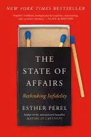 The State of Affairs: Rethinking Infidelity (Regândirea infidelității) - The State of Affairs: Rethinking Infidelity