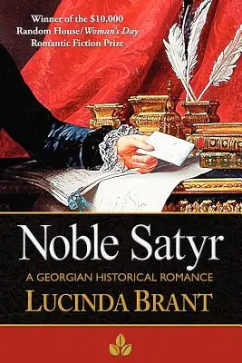Noble Satyr: Un roman istoric georgian - Noble Satyr: A Georgian Historical Romance