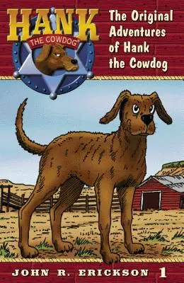 Aventurile originale ale câinelui Hank the Cowdog - The Original Adventures of Hank the Cowdog