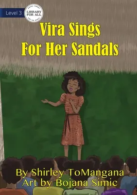 Vira cântă pentru sandalele ei - Vira Sings For Her Sandals