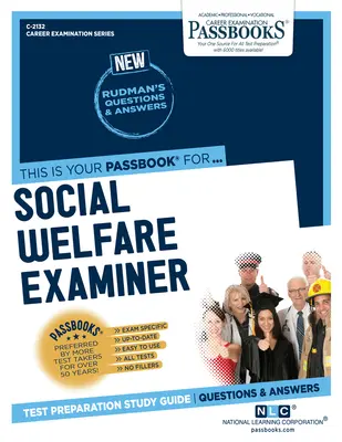 Examinator în domeniul asistenței sociale, 2132 - Social Welfare Examiner, 2132