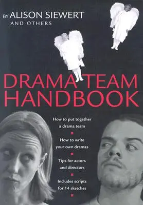 Manualul echipei de teatru - Drama Team Handbook