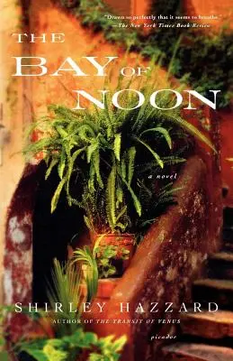 Golful de la amiază - The Bay of Noon
