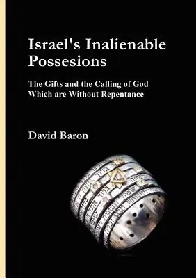 Posesiunile inalienabile ale lui Israel - Israel's Inalienable Possessions