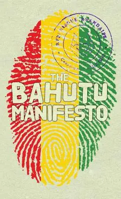 Manifestul Bahutu - The Bahutu Manifesto