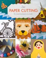 Tăierea hârtiei: 10 proiecte creative de realizat - Paper Cutting: 10 Creative Projects to Make