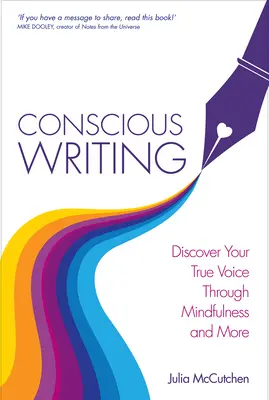 Scrierea conștientă - Conscious Writing
