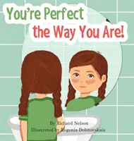 Ești perfectă așa cum ești! - You're Perfect the Way You Are!
