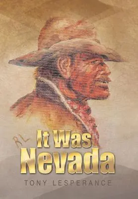 A fost Nevada - It Was Nevada