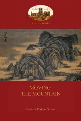 Mutarea muntelui (Aziloth Books) - Moving the Mountain (Aziloth Books)