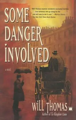 Unele pericole implicate - Some Danger Involved