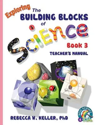 Exploring the Building Blocks of Science Book 3 Manualul profesorului - Exploring the Building Blocks of Science Book 3 Teacher's Manual