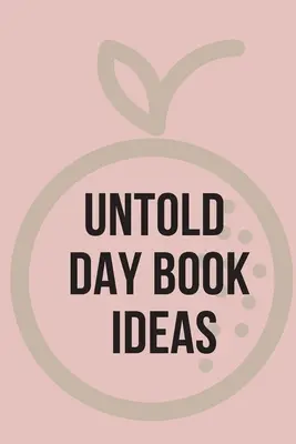 Untold Day Book Ideas. acest jurnal uimitor vă oferă priza perfectă pentru a vă scrie ideile și pentru a ține evidența proiectelor dvs. - Untold Day Book Ideas.This amazing diary offers the perfect outlet for you to write down your ideas and keep track of your projects.