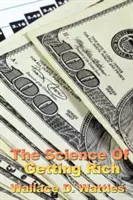 Știința de a deveni bogat - The Science of Getting Rich