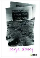 Cărți poștale de la cinema - Postcards from the Cinema