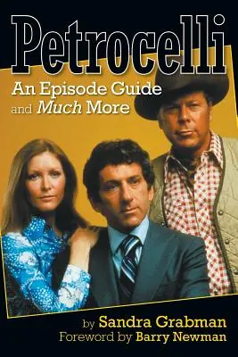 Petrocelli: Un ghid al episoadelor și mult mai mult - Petrocelli: An Episode Guide and Much More