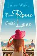 De la Roma cu dragoste - From Rome with Love