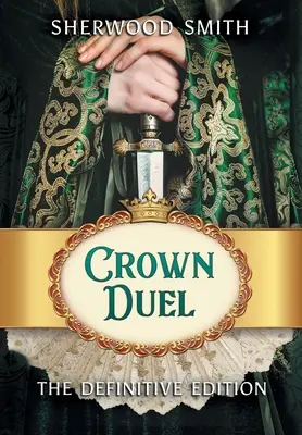 Crown Duel: Ediția definitivă - Crown Duel: The Definitive Edition