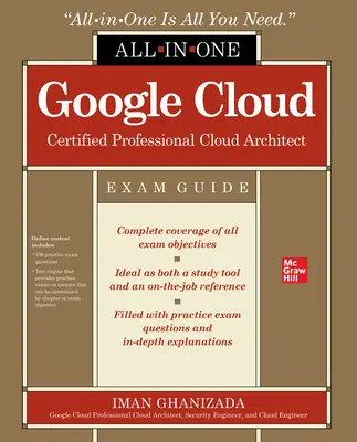 Google Cloud Certified Professional Cloud Architect All-In-One Ghid de examinare - Google Cloud Certified Professional Cloud Architect All-In-One Exam Guide